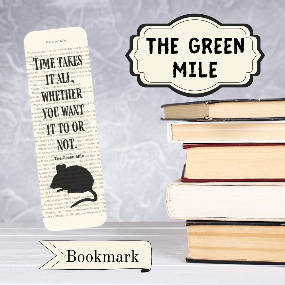 Stephen King Quote Book Page Bookmark, Bookish, The Green Mile
